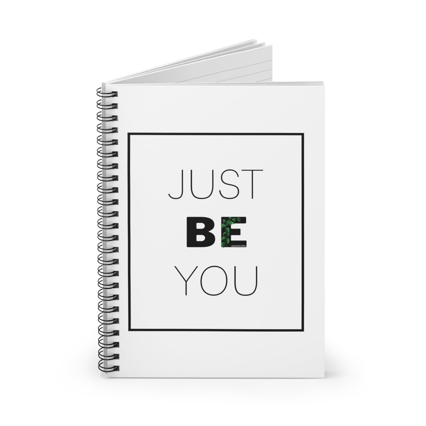 Just.Be.You - Spiral Notebook - Ruled Line