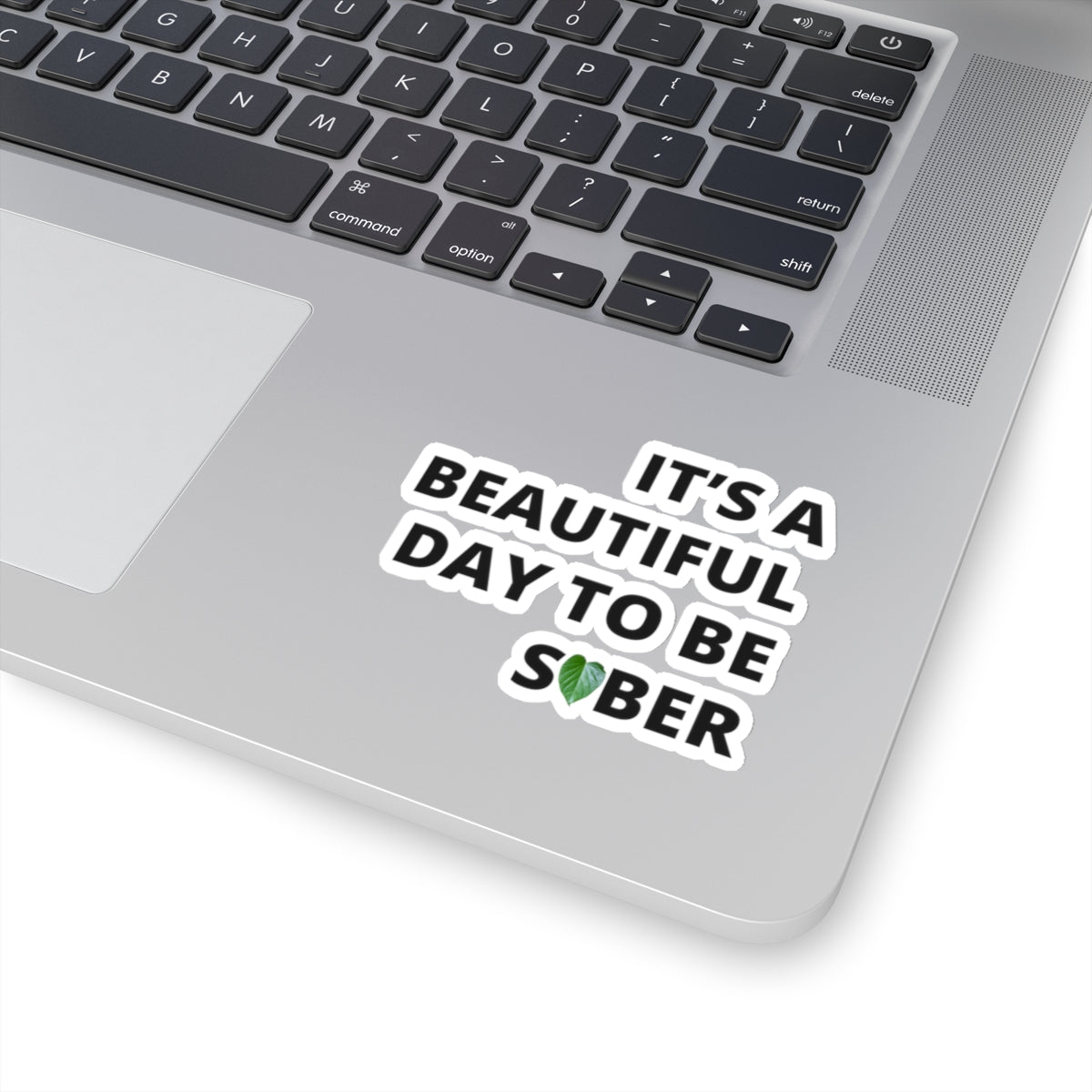 "Beautiful Day to be Sober" Kava Leaf Sticker