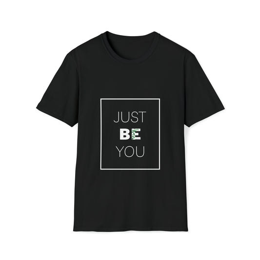 Just.Be.You - Local Nakamal Unisex Softstyle T-Shirt