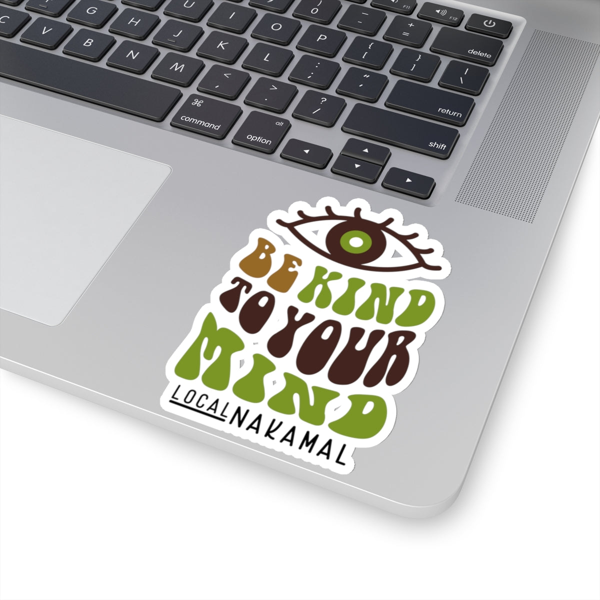 Be Kind To Your Mind - Local Nakamal Sticker