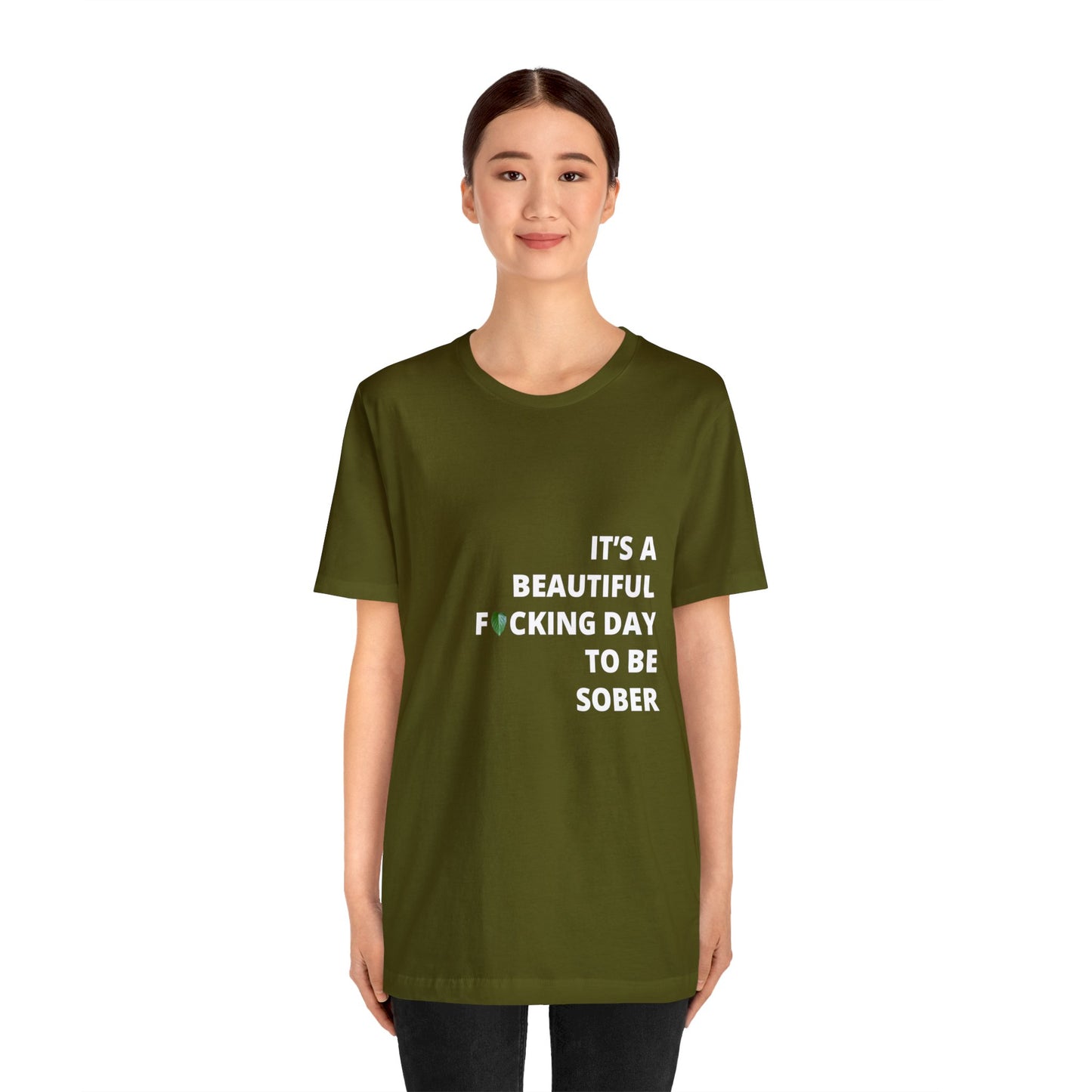 Embrace Sobriety with Style: "It's a Beautiful Day to be FN Sober" T-Shirt