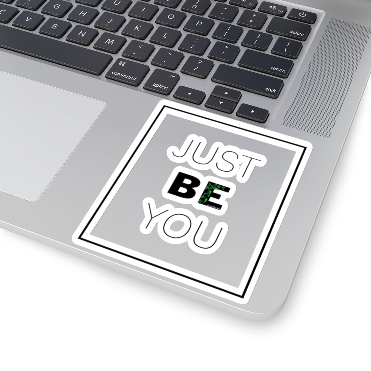 Just.Be.You - Local Nakamal Sticker