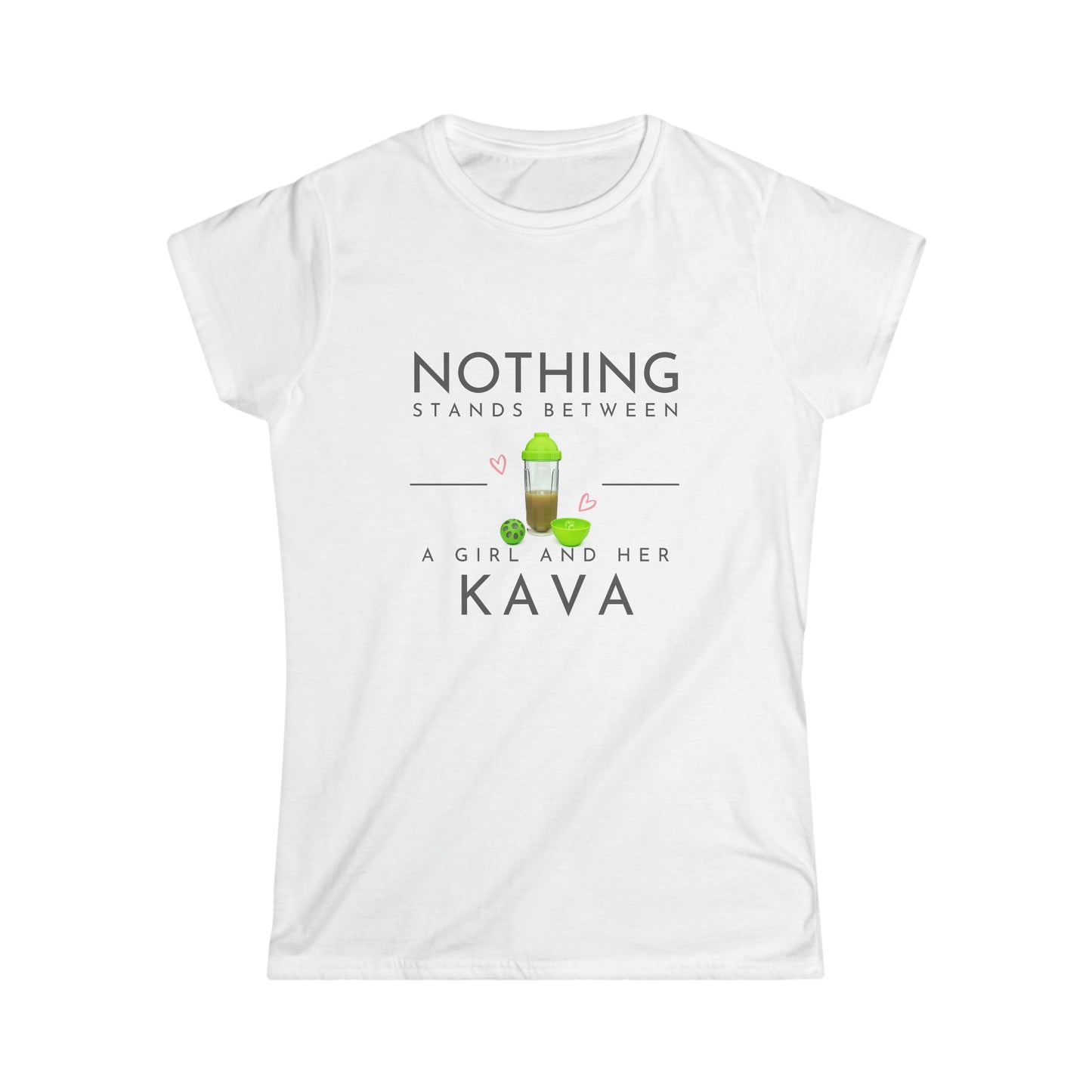 Nothing Stands Between A Girl & Her Kava - Local Nakamal Woman's Tee