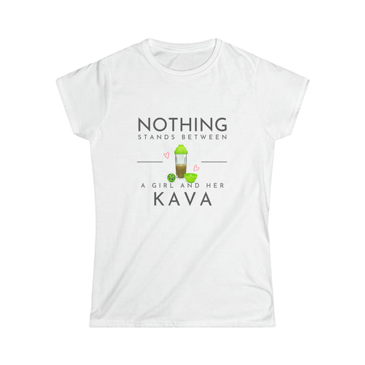 Nothing Stands Between A Girl & Her Kava - Local Nakamal Woman's Tee