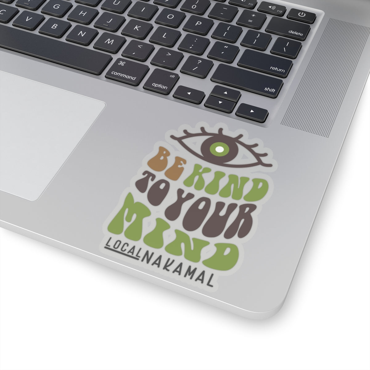 Be Kind To Your Mind - Local Nakamal Sticker