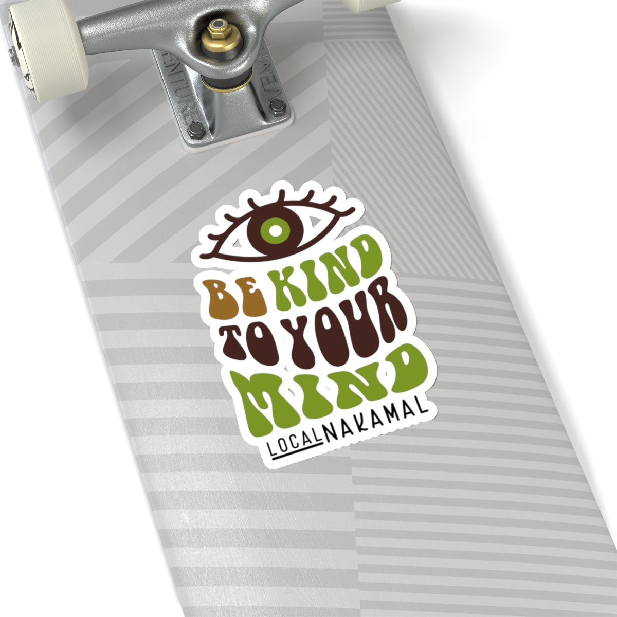 Be Kind To Your Mind - Local Nakamal Sticker